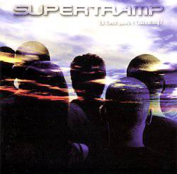 Supertramp : Is Everybody Listening?